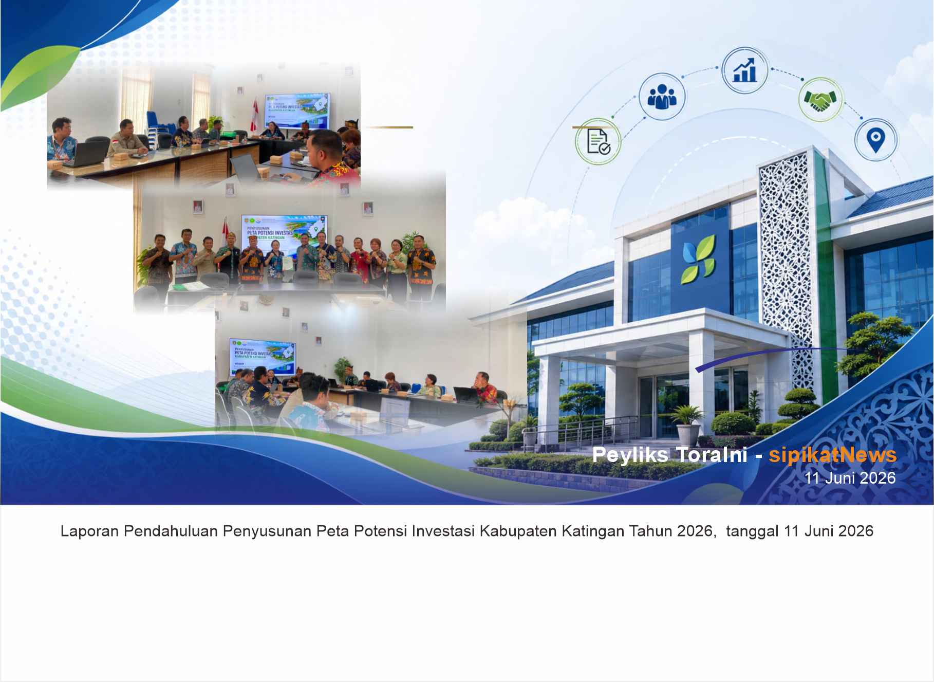 Laporan Pendahuluan Penyusunan Peta Potensi Investasi Kabupaten Katingan Tahun 2026